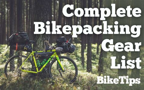 Bike Packing Gear Lists 3-Day vs 7-Day Load Distribution Plans